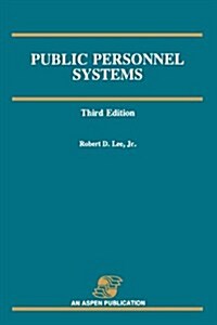 Public Personnel Systems 3e (Paperback, 3)