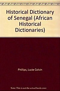 Historical Dictionary of Senegal (Hardcover, 2nd, Subsequent)