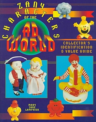 Zany Characters of the Ad World (Paperback)