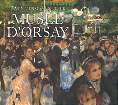 [중고] Paintings in the Musee D‘Orsay (Hardcover, Reprint)