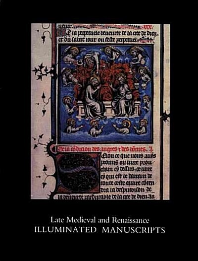 Late Medieval And Renaissance Illuminiated Manuscripts (Paperback)