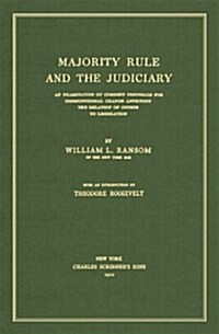 Majority Rule and the Judiciary (Hardcover)