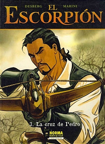 El Escorpion 3 La Cruz de Pedro/ The Scorpion 3 Pedros Cross (Paperback, Translation)