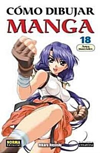 Como Dibujar Manga 18 Artes Marciales / How to Draw Manga 18 Martial Arts (Paperback)