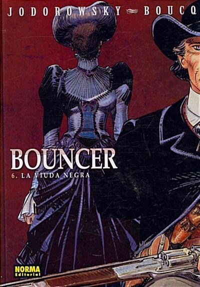 Bouncer 6 La viuda negra/ The Black Widow (Hardcover, Translation)