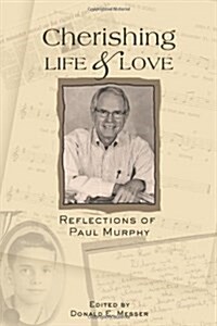Cherishing Life & Love (Paperback)
