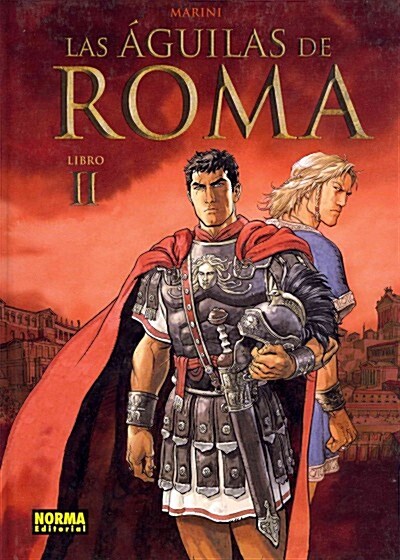 Las aguilas de Roma 2 / The Eagles of Rome 2 (Hardcover)
