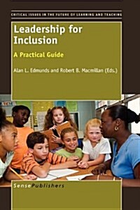 Leadership for Inclusion: A Practical Guide (Paperback)