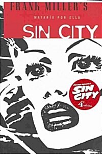 Sin City 2 Mataria por ella / A Dame to Kill For (Paperback, Translation)