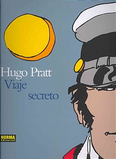 Viaje Secreto / Secret Journey (Paperback, Illustrated, Translation, Multilingual)