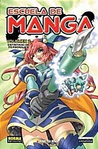 Escuela de manga 2 Entintado de personajes/ Manga School 2 Colored Character (Hardcover)