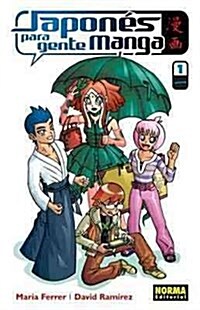 Japones para gente manga 1 / Japanese For Manga People 1 (Paperback)