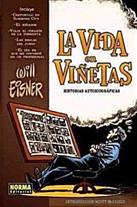 La vida en vinetas / Life In Pictures (Hardcover, Translation)