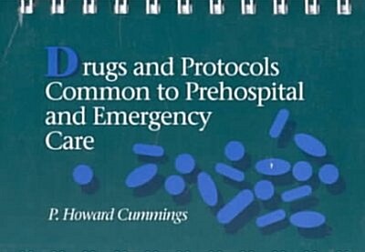 Drugs Protocols Prehospital Emerg Care (Paperback)
