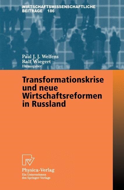 Transformationskrise Und Neue Wirtschaftsreformen in Russland (Paperback)