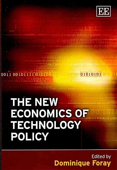 The New Economics of Technology Policy (Paperback)