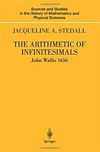 The Arithmetic of Infinitesimals (Paperback)