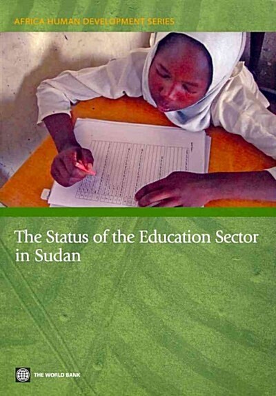 The Status of the Education Sector in Sudan (Paperback)