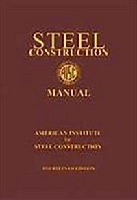 Steel Construction Manual (Hardcover, 14th)