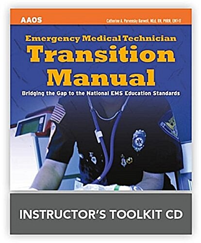 Emergency Medical Technician Transition Manual Instructors Toolkit CD-ROM (Audio CD)
