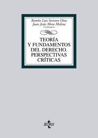 Teor? y fundamentos del derecho / Theory and fundamentals of law (Paperback)