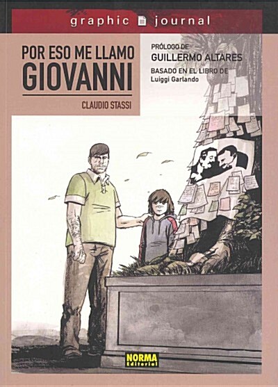 Por eso me llamo Giovanni / This is why my name is Giovanni (Paperback)
