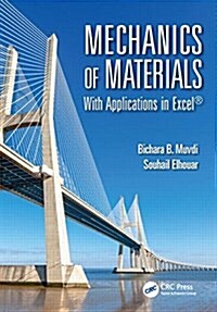 Mechanics of Materials: With Applications in Excel (Hardcover)