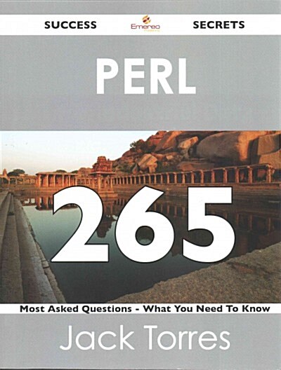 Perl 265 Success Secrets (Paperback)