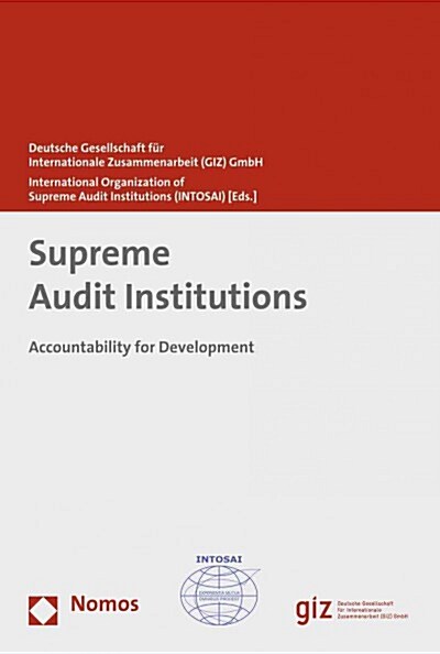 Supreme Audit Institutions: Accountability for Development (Paperback)