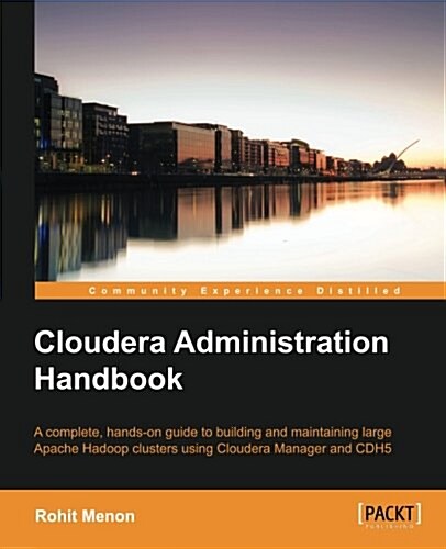 Cloudera Administration Handbook (Paperback)