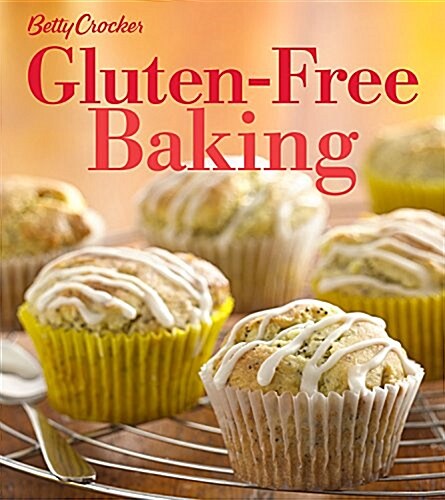 Betty Crocker Gluten-free Baking (Paperback)