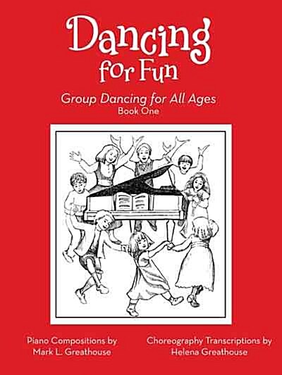 Dancing for Fun: Group Dancing for All Ages (Paperback)