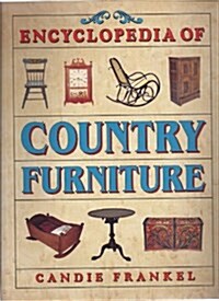 Encyclopedia of Country Furniture (Paperback)