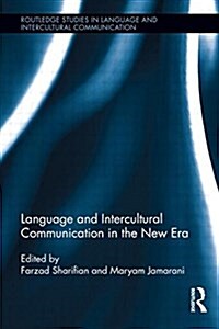 Language and Intercultural Communication in the New Era (Paperback)
