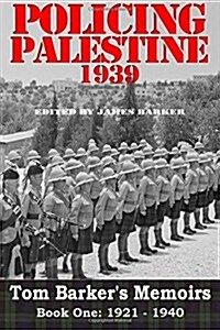 Policing Palestine 1939 (Paperback)