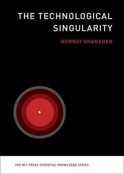 The Technological Singularity (Paperback)