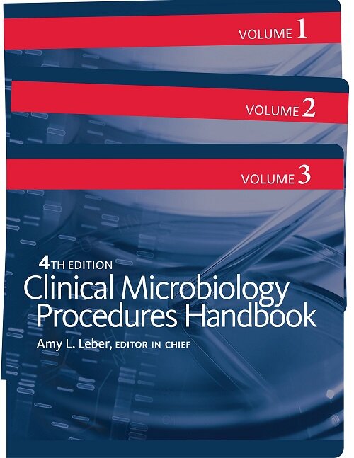 Clinical Microbiology Procedures Handbook, 3 Volume Set (Hardcover, 4, Revised)