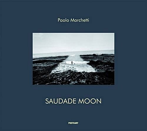 Saudade Moon: Brazil Feel (Hardcover)