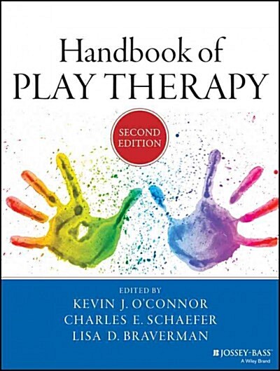 Handbook of Play Therapy (Hardcover, 2, Revised)