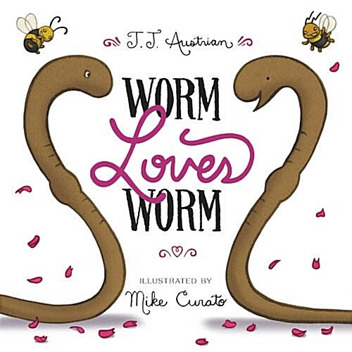 Worm Loves Worm (Hardcover)