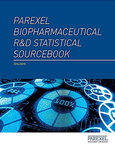 Parexel Biopharmaceutical R&D Statistical Sourcebook (Hardcover)