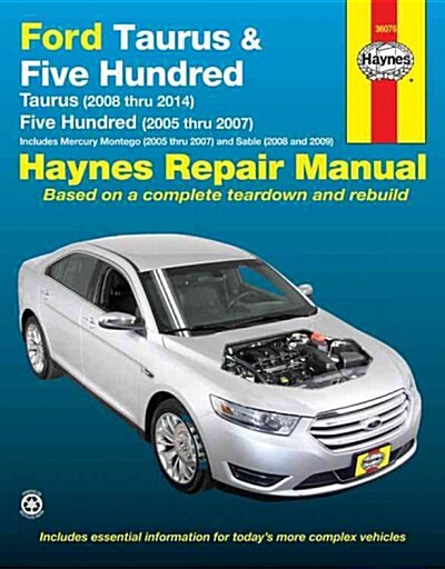 Ford Taurus 2008-14, Ford Five Hundred 2005-07, Mercury Montego 2005-07 & Mercury Sable 2008-09 (Paperback)