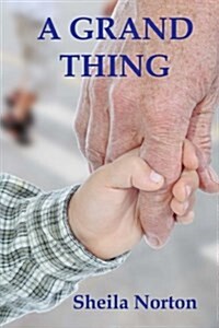 A Grand Thing (Paperback)