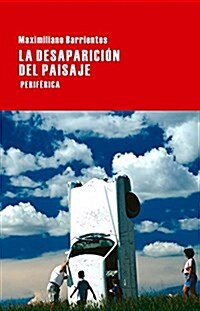 La Desaparici? del Paisaje (Paperback)