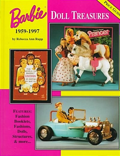 Barbie Doll Treasures 1959-1997 (Hardcover)