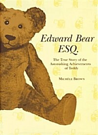 Edward Bear Esq. (Hardcover)