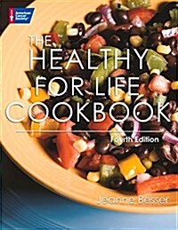 The American Cancer Society New Healthy Eating Cookbook (Paperback, 4, Fourth Edition)