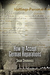 How to Accept German Reparations (Paperback)