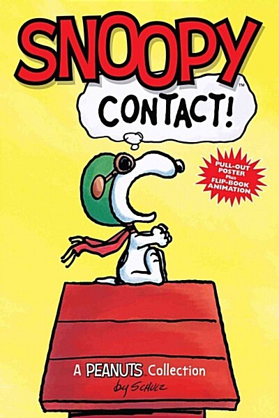 Snoopy: Contact! (Peanuts Amp! Series Book 5), Volume 5 (Paperback)
