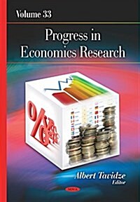 Progress in Economics Researchvolume 33 (Hardcover, UK)